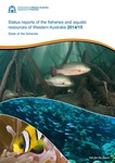 Status reports of the fisheries and aquatic resources of Western Australia 2014/15. State of the fisheries