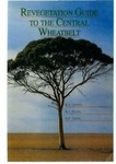 Revegetation guide to the central wheatbelt
