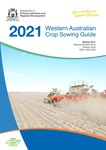2021 Western Australian Crop Sowing Guide