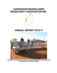 Carnarvon Rangelands Biosecurity Association Inc. Annual Report 2016/17