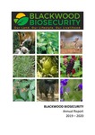 Blackwood Biosecurity Inc. Annual Report 2019/20 by Blackwood Biosecurity Inc.