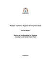Western Australian Regional Development Trust Issues Paper Review of the Royalties for Regions Country Local Government Fund